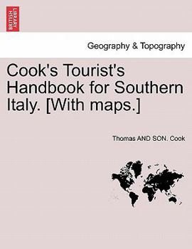 Paperback Cook's Tourist's Handbook for Southern Italy. [With Maps.] Book