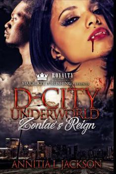 Paperback D-City Underworld: Zontae's Reign Book