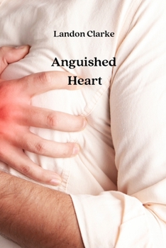 Paperback Anguished Heart Book