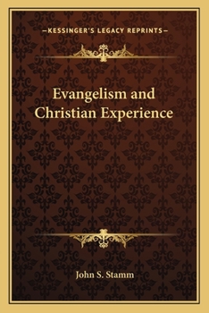 Paperback Evangelism and Christian Experience Book