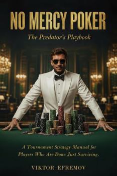 Paperback No Mercy Poker: The Predator's Playbook Book