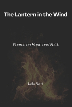 Paperback The Lantern in the Wind: Poems on Hope and Faith Book