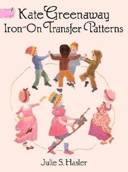 Paperback Kate Greenaway Iron-On Transfer Patterns: The Story of My Experiments with Truth Book