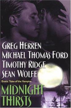 Paperback Midnight Thirsts: Erotic Tales: Erotic Tales of the Vampire Book