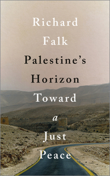 Paperback Palestine's Horizon: Toward a Just Peace Book