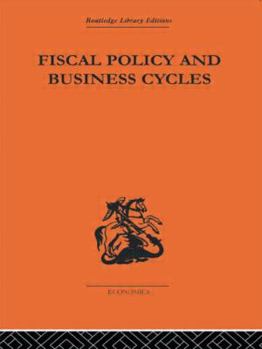 Hardcover Fiscal policy and Business Cycles Book