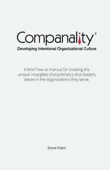 Paperback Companality: Developing Intentional Organizational Culture Book