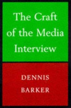 Hardcover Craft of the Media Interview Book