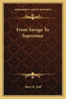 Paperback From Savage To Superman Book