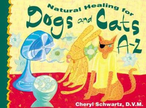Hardcover Natural Healing for Dogs and Cats A-Z Book