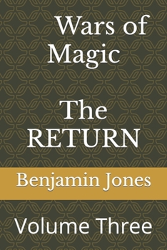 Paperback Wars of Magic The RETURN: Volume Three Book