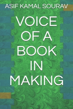 Paperback Voice of a Book in Making Book