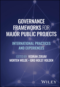 Hardcover Governance Frameworks for Major Public Projects Book