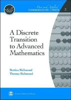 Hardcover A Discrete Transition to Advanced Mathematics Book