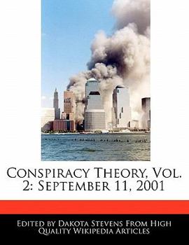 Paperback Conspiracy Theory, Vol. 2: September 11, 2001 Book