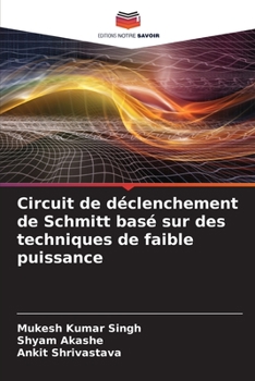 Paperback Circuit de déclenchement de Schmitt basé sur des techniques de faible puissance [French] Book