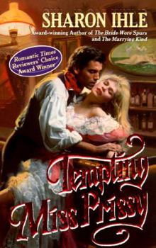 Tempting Miss Prissy - Book #4 of the Wild Women