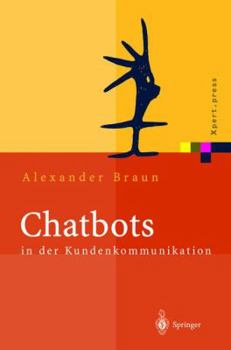 Hardcover Chatbots in Der Kundenkommunikation [German] Book