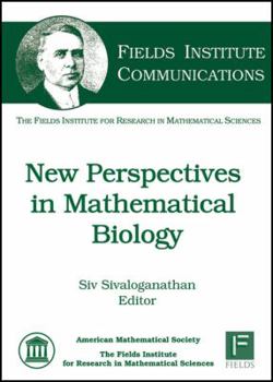 Hardcover New Perspectives in Mathematical Biology (Fields Institute Communications) Book