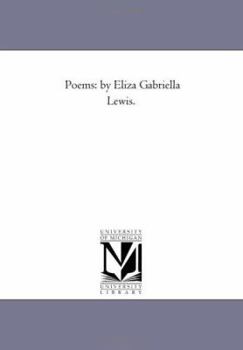 Paperback Poems: by Eliza Gabriella Lewis. Book