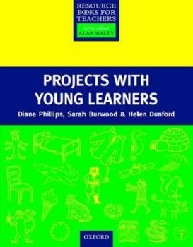 Projects with Young Learners (Resource Books for Teachers) - Book  of the Oxford Resource Books for Teachers