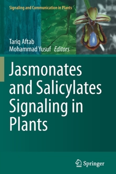 Paperback Jasmonates and Salicylates Signaling in Plants Book