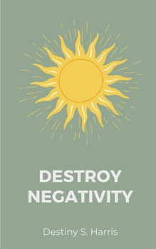 Paperback Destroy Negativity Book