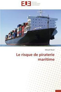 Paperback Le Risque de Piraterie Maritime [French] Book