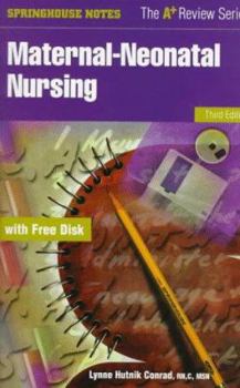Paperback Maternal-Neonatal Nursing, with Disk [With 3 1/2 Computer Disk] Book