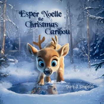Paperback Esper Noelle the Christmas Caribou Book
