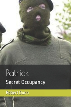 Patrick: Secret Occupancy (Wyrevale)