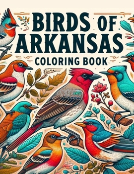 Paperback Birds of Arkansas Coloring Book