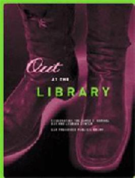 Paperback Out at the Library: Celebrating the James C. Hormel Gay & Lesbian Center Book