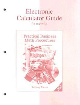 Paperback Electronic Calculator Guide for Use with Practical Business Math Procedures Book