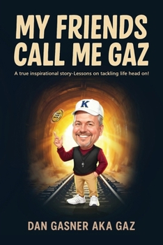 Paperback My Friends Call Me Gaz Book