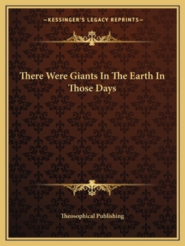 Paperback There Were Giants In The Earth In Those Days Book