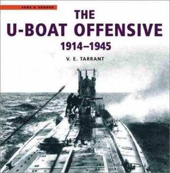 Hardcover The U-Boat Offensive 1914-1945 Book