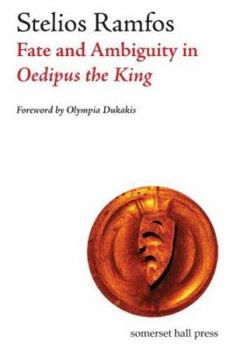 Paperback Fate and Ambiguity in Oedipus the King Book