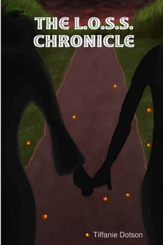 Paperback The L.O.S.S. Chronicle Book