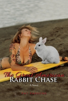 Paperback The Great American Rabbit Chase Book