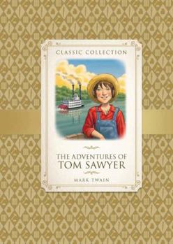 Hardcover The Adventures of Tom Sawyer Book