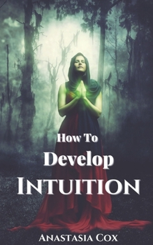 Paperback How to develop intuition? Book