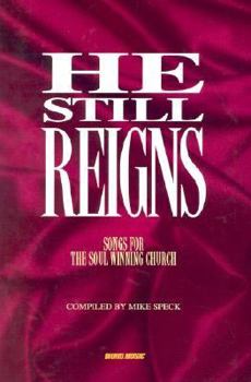 Paperback He Still Reigns Book