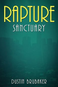 Paperback Rapture: Sanctuary Book