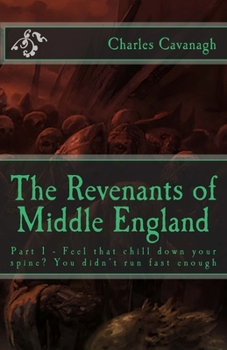 Paperback The Revenants of Middle England: Saviour and Savagery Book