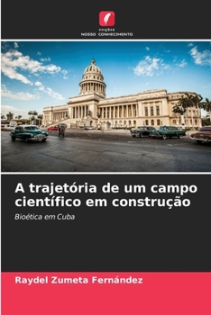Paperback A trajetória de um campo científico em construção [Portuguese] Book