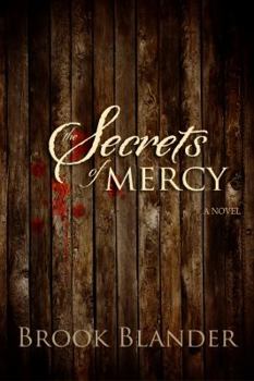 Paperback The Secrets of Mercy Book