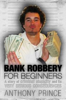 Paperback Bank Robbery for Beginners Book