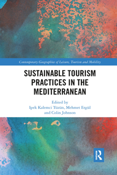 Paperback Sustainable Tourism Practices in the Mediterranean Book