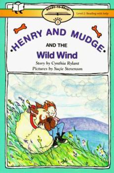 Henry and Mudge and the Wild Wind - Book #12 of the Henry and Mudge